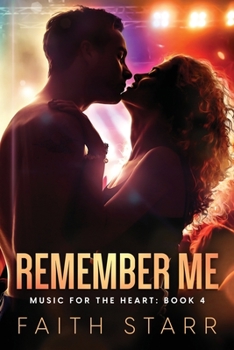 Paperback Remember Me: Music For The Heart - Book 4 Book