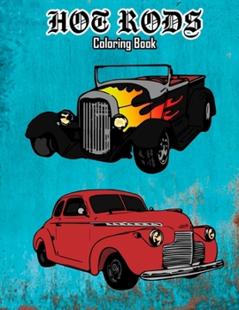 Paperback Hot Rods Coloring Book: Volume 3 Book