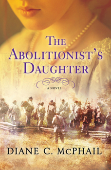 Hardcover The Abolitionist's Daughter Book