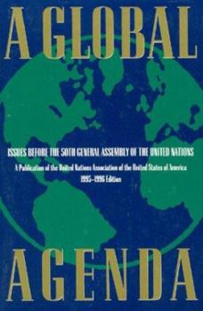 Paperback A Global Agenda: Issues Before the 50th General Assembly of the United Nations Book
