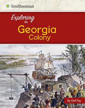 Paperback Exploring the Georgia Colony Book