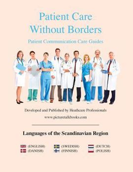 Paperback Patient Care Without Borders: Languages of Scandinavia Book