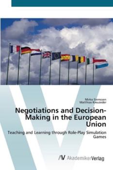 Paperback Negotiations and Decision-Making in the European Union Book