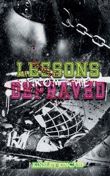 Paperback Lessons from the Depraved Book