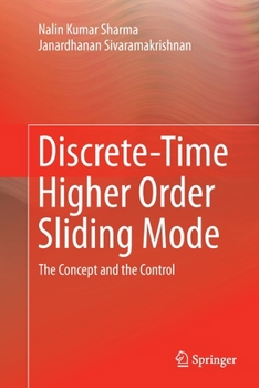 Paperback Discrete-Time Higher Order Sliding Mode: The Concept and the Control Book