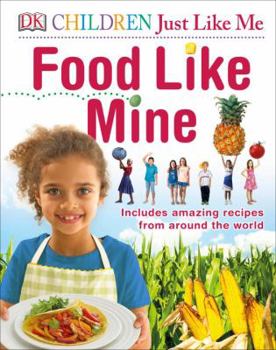 Hardcover Children Just Like Me Food Like Mine Book