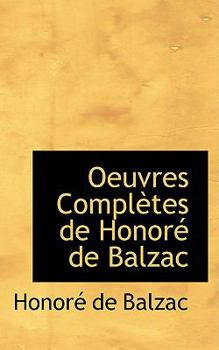 Paperback Oeuvres Completes de Honore de Balzac Book