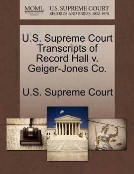 Paperback U.S. Supreme Court Transcripts of Record Hall V. Geiger-Jones Co. Book