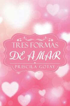 Paperback Tres Formas de Amar [Spanish] Book