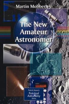 Paperback The New Amateur Astronomer Book