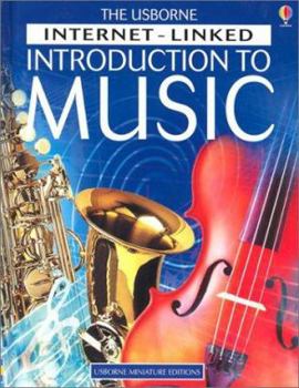 The Usborne Internet-linked Introduction to Music - Book  of the Usborne Internet-Linked