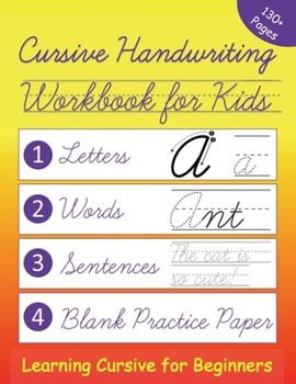 Paperback Cursive Handwriting Workbook for Kids: Learning Cursive for Beginners Book