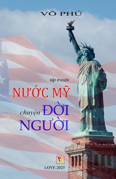 Nu?c M?: Chuy?n Ð?i, Chuy?n Ngu?i (Vietnamese Edition)