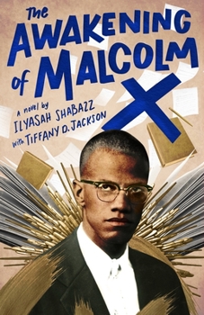 Hardcover The Awakening of Malcolm X Book