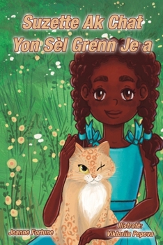 Paperback Suzette Ak Chat Yon Sèl Grenn Je a [Haitian French Creole] Book