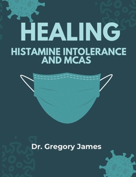 Paperback Healing Histamine Intolerance & MCAS Book