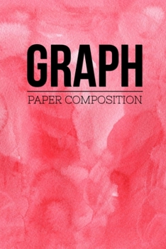 Paperback Graph Paper Composition: Graph Paper 6" x 9" Quad Ruled 4x4, Grid Paper for school student, office, kids Notebooks Book