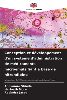 Paperback Conception et développement d'un système d'administration de médicaments microémulsifiant à base de nitrendipine [French] Book