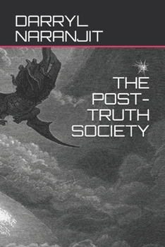 Paperback The Post-Truth Society Book