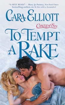 To Tempt a Rake - Book #3 of the Circle of Sin