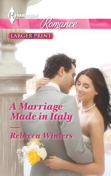 Mass Market Paperback A Marriage Made in Italy [Large Print] Book