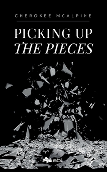 Paperback Picking up the Pieces Book