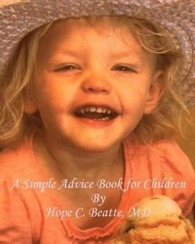 Paperback A Simple Advice Book for Children Book