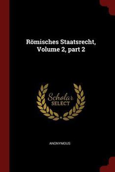 Paperback Römisches Staatsrecht, Volume 2, part 2 Book