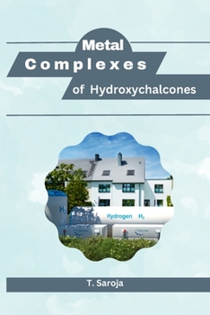 Paperback Metal Complexes of 2-Hydroxychalcones Book