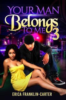 Paperback Your Man Belongs to Me 3 Book