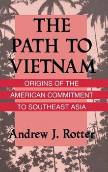 Hardcover The Path to Vietnam Book