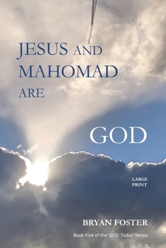 Paperback Jesus and Mahomad are GOD: (Author Articles) [Large Print] Book