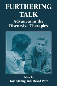 Paperback Furthering Talk: Advances in the Discursive Therapies Book