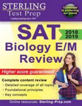 Paperback Sterling Test Prep SAT Biology E/M Review: Complete Content Review Book