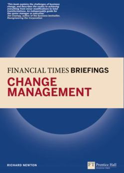 Paperback Financial Times Briefing on Change Management Book