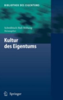 Hardcover Kultur Des Eigentums [German] Book