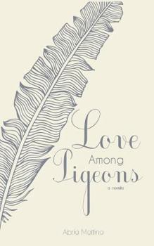 Love Among Pigeons - Book  of the Wake