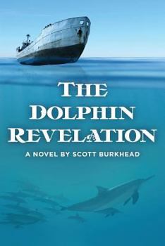 Paperback The Dolphin Revelation Book