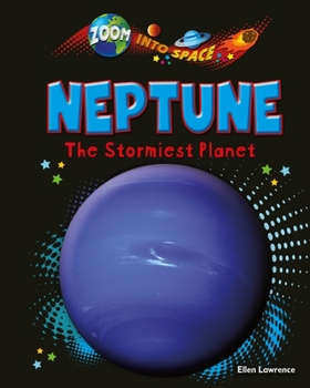 Library Binding Neptune: The Stormiest Planet Book