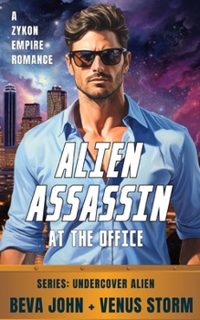 Paperback Alien Assassin at the Office: A Zykon Empire Romance Book