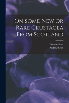 Paperback On Some New or Rare Crustacea From Scotland Book