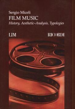 Paperback Film Music: History, Aesthetic-Analysis, Typologies Book