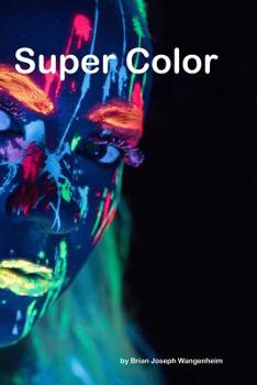 Paperback Super Color: intense colorful photography Book