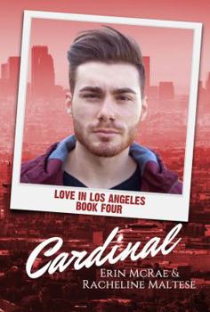Paperback Cardinal: Love in Los Angeles Book 4 Book