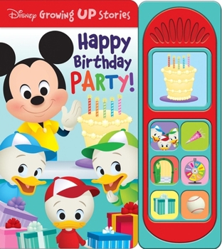 Board book Disney Growing Up Stories: Happy Birthday Party! Sound Book [With Battery] Book