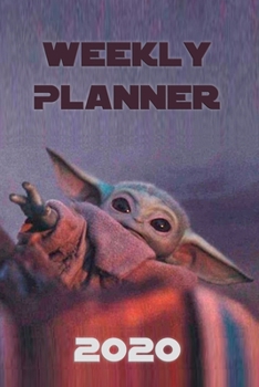 Paperback Weekly Planner 2020: The Child Star Wars, 6x9 Book