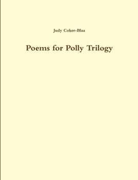 Paperback Poems for Polly Trilogy 1 Book