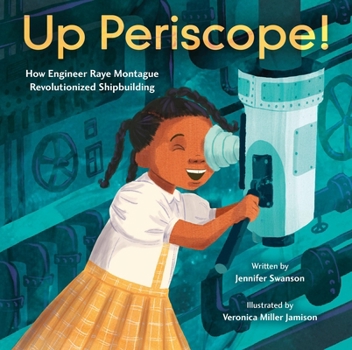 Hardcover Up Periscope!: How Engineer Raye Montague Revolutionized Shipbuilding Book