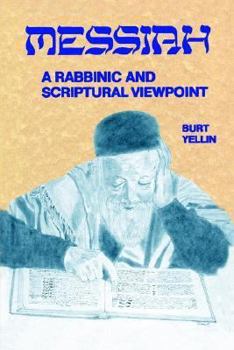 Paperback Messiah: A Rabbinic and Scriptural Viewpoint Book