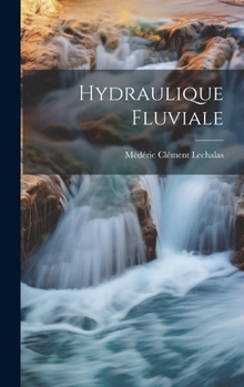 Hardcover Hydraulique Fluviale Book